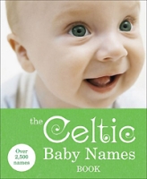 The Celtic Baby Names Book артикул 2179d.