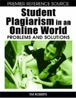 Student Plagiarism in an Online World: Problems and Solutions артикул 2231d.