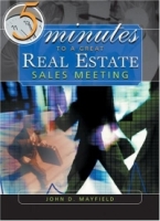Five Minutes to a Great Real Estate Meeting : A Desk Reference for Managing Brokers артикул 2108d.
