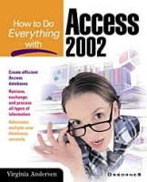 How to Do Everything with Access 2002 артикул 2178d.