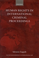 Human Rights in International Criminal Proceedings артикул 2245d.