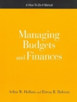 Managing Budgets and Finances: A How-to-Do-It Manual for Librarians and Information Professionals (How to Do It Manuals for Librarians, No 138) (How to Do It Manuals for Librarians) артикул 2276d.