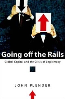Going off the Rails : Global Capital and the Crisis of Legitimacy артикул 2301d.