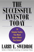 The Successful Investor Today: 14 Simple Truths You Must Know When You Invest артикул 2311d.