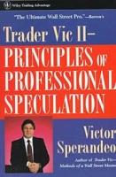 Trader Vic II : Principles of Professional Speculation (Wiley Trading) артикул 2330d.