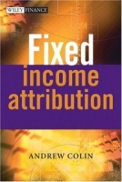 Fixed Income Attribution (The Wiley Finance Series) артикул 2398d.
